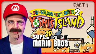 Yoshi’s Island (1995) - Part 1 | 2D History of Super Mario