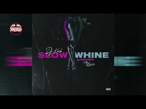 Demarco - Slow Whine (Ft. YFN Lucci) May 2019