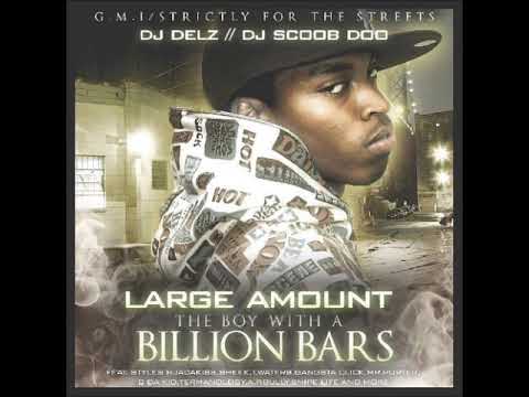 Large Amount - The Boy With A Billion Bars (Hosted By Scoob Doo & Dj Delz) (FULL MIXTAPE)