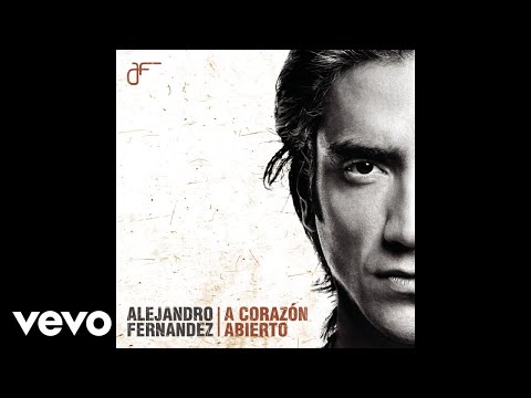 Alejandro Fernández - Canta Corazón (Audio Oficial)