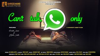Can't Talk Whatsapp Only