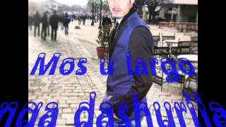 Gjan E.Kallo - Mos U Largo