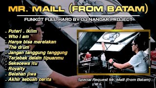 Download lagu Funkot PUTERI - SPECIAL REQUEST MR. MAILL - FROM BATAM || By Dj Nandar project #newstyle2024 mp3