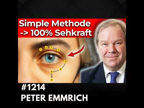 Sofort besser sehen. TU DAS (Geheime TCM Methode) | Peter Emmrich | #1214