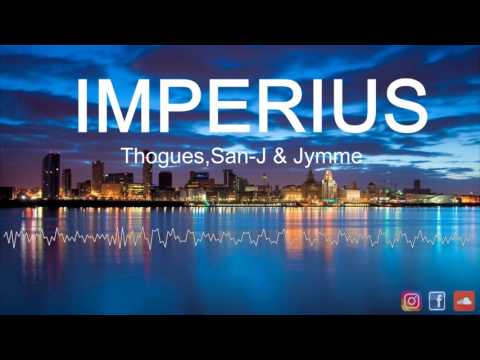 Imperius - Thogues,San-J & Jymme [FREE DOWNLOAD]