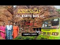 Badami Day 1 2 Days Trip From Bangalore In Kannada Ksrtc Bus Free Bus