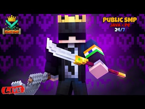 Minecraft SMP LIVE || PUBLIC SMP 24/7 JAVA + BEDROCK || PLAYING IN KING SMP SEASON - 2 #livestream
