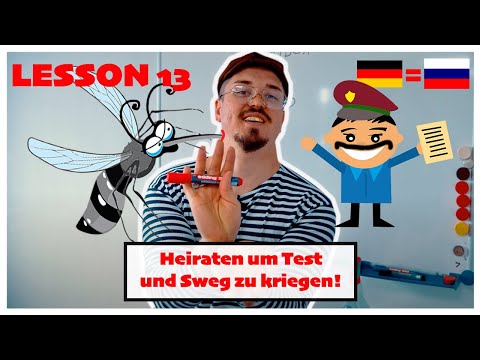 Das kriegst du wenn du heiraTest - Lesson 13