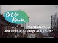 Get to Know... The Slade Church & Cowplain Evangelical Church