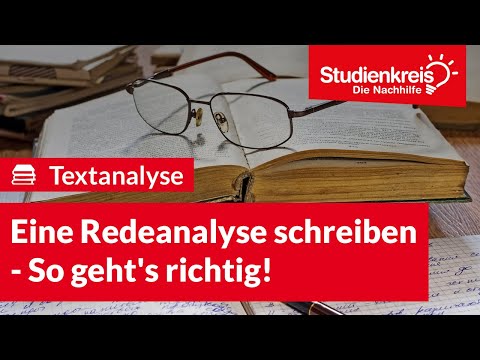 Eine Redeanalyse schreiben - So geht's richtig! | Deutsch verstehen mit dem Studienkreis
