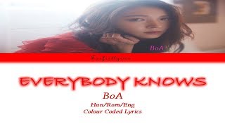 BoA(보아) - EVERYBODY KNOWS Colour Coded Lyrics (Han/Rom/Eng) by Taefiedlyrics