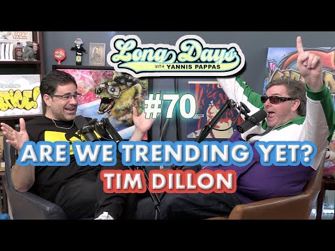 Are We Trending Yet with Tim Dillon | YP Hour