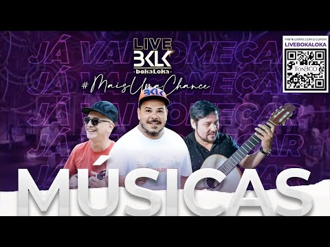 LIVE BOKALOKA | #SóMúsicas - #FiqueEmCasa e Cante #Comigo