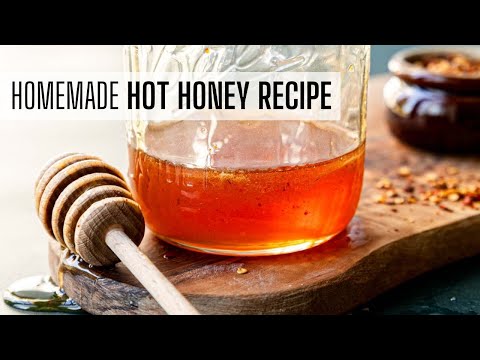 How To Make Hot Honey