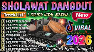 Download lagu KUMPULAN SHOLAWAT DANGDUT TERBARU PENARIK REZEKI PALING DAHSYAT | SHOLAWAT SPESIAL RAMADHAN 2026 mp3