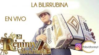 Remmy Valenzuela - La Bilirrubina (En vivo)