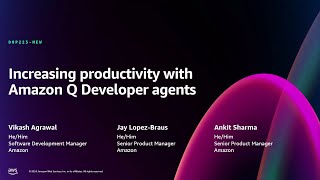 AWS re:Invent 2024 - [NEW LAUNCH] What’s new with Amazon Q Developer agents (DOP223-NEW)