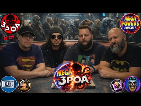 MEGA 3POA PODCAST! Zolocon! Exclusives! Toy cOMmuNitY! ep. 129