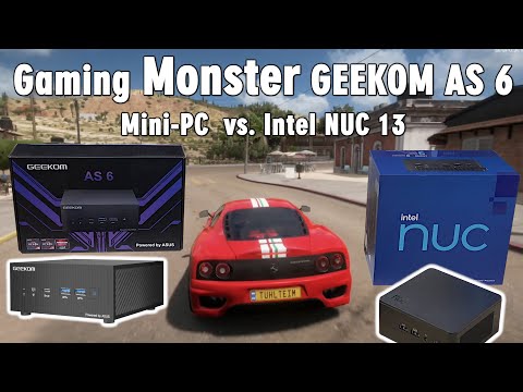 Gaming Monster GEEKOM AS 6 Mini PC mit Windows 11 vs. Intel NUC 13 Pro - AMD Ryzen 9 6900HX