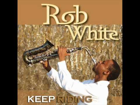Rob White - Right There