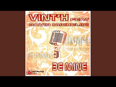 Be Mine (feat. David Michelini) (Radio Edit)