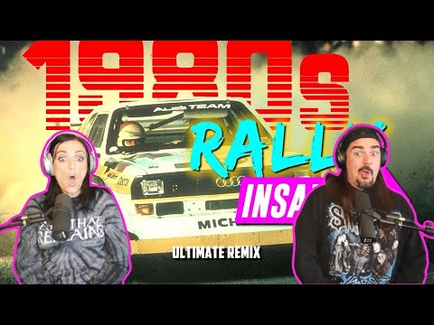 1980's Group B Rally Insanity - Ultimate Remix feat. Lazerhawk (Reaction)