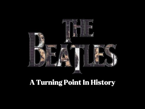 The Beatles: A Turning Point in Music History NHD 2023-2024 (National Level)