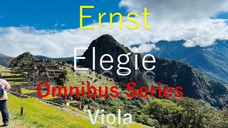 Download lagu Ernst - Elegie (Viola) ★Omnibus Serise = 1.DOMINANTビオラ弦セット使用版 mp3