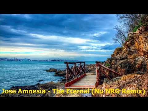 Jose Amnesia - The Eternal (Nu NRG Remix) [2004]