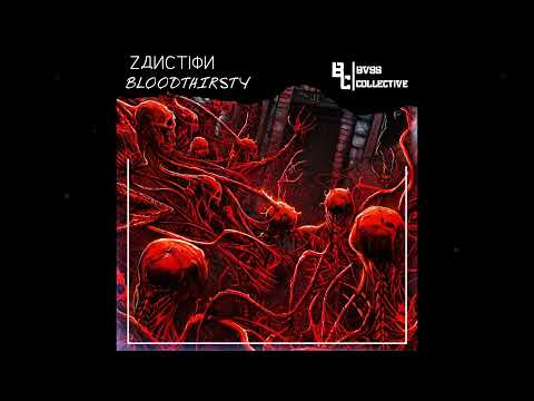 ZANCTION - BLOODTHIRSTY (Original Mix) [BC011]