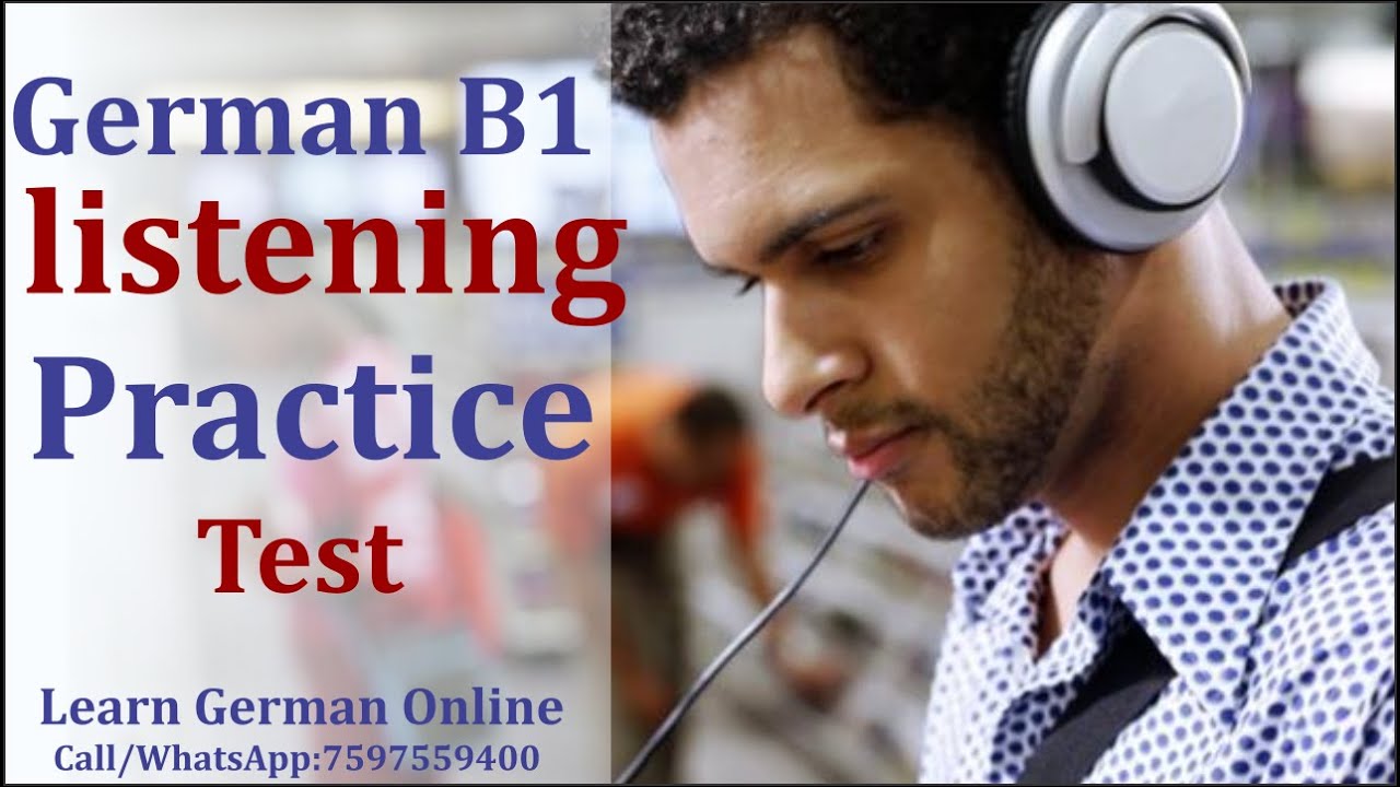 German B1 listening practice   Listening Exercise L @2.1  Learn German B1