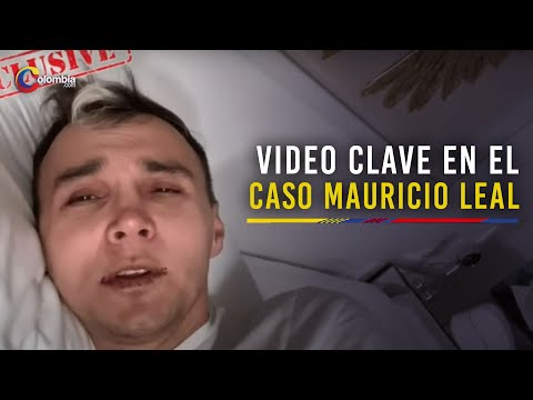 Vídeo de Mauricio Leal minutos antes de morir que sería clave en el caso