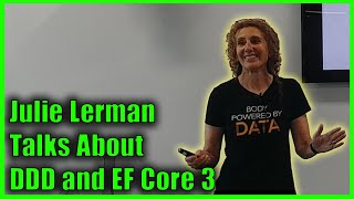  Julie Lerman talks about DDD and EF Core 3 video
