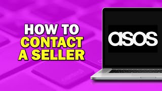 How To Contact a Seller in ASOS Marketplace (Quick Tutorial)