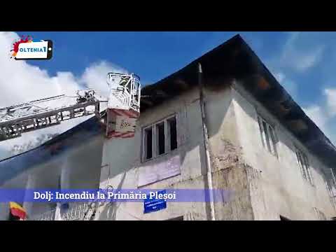 Dolj: Incendiu la Primăria Pleșoi