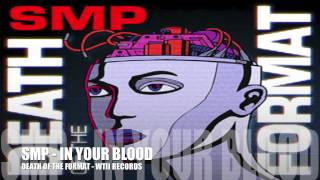 SMP | In Your Blood | 89 BPM