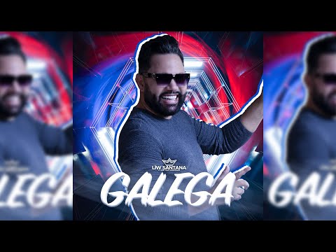 LIW SANTANA GALEGA - MÚSICA NOVA 2025