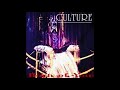 Culture – Born Of You