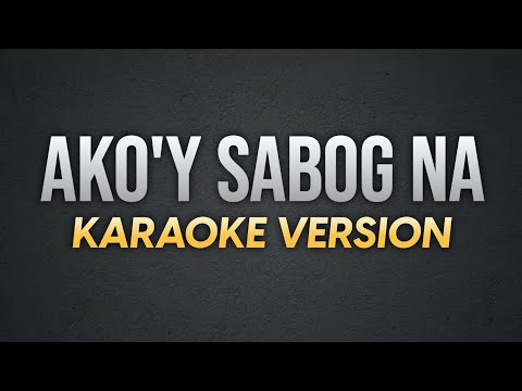 AKO'Y SABOG NA - Gagong Rapper | Karaoke Version | koolSound