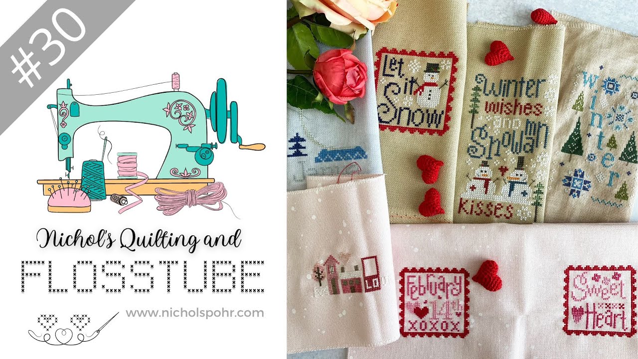 Flosstube 30 | Snowmen, Snowflakes, and Heart Stitching