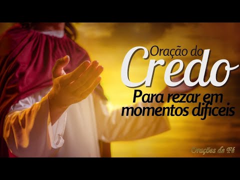The Creed prayer to pray in difficult times.