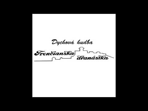 Trenčianska dvanástka - Zmes