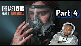 The Last of Us 2 Remastered Part 4