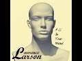 Laurence Larson - All In Your Head (罗艺恒) [Audio ...