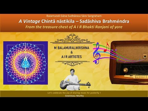 A Vintage " Chinta Nastikila" -  A I R Bhakti Ranjani - M Balamuralikrishna