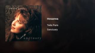 093 TWILA PARIS Hosanna
