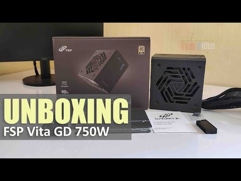 FSP Vita GD 750W Unboxing | Budget 750w PSU