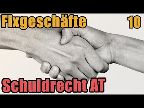 Law of Obligations I 10 - Time of Performance, Relative/Absolute Fixed Transaction