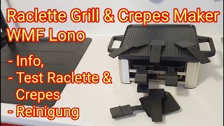 WMF Lono Raclette Grill & Crepes Maker - Info, Test Raclette & Crepes, Reinigung