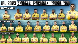 CSK 2023 SQUAD ~ Csk team 2023 Players list ~ CSK Batsman ~ CSK Bowlers ~ CSK All rounders IN 2023